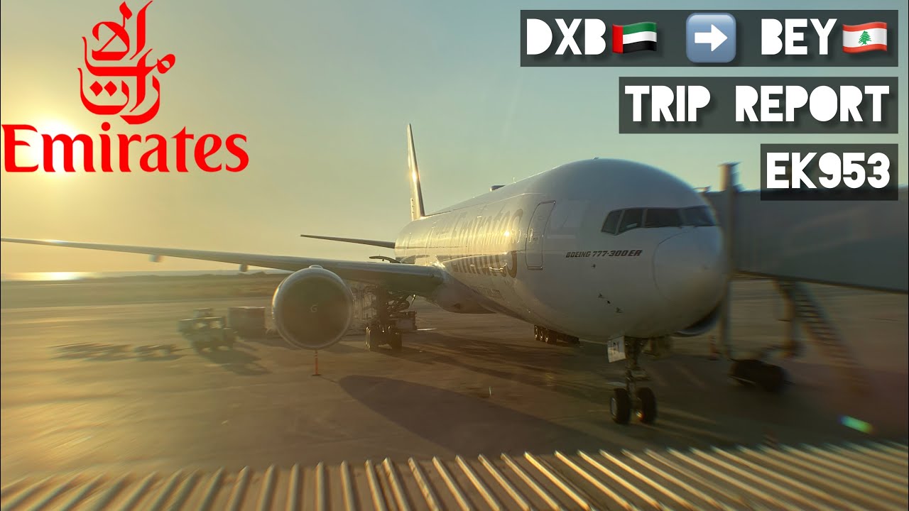 TRIP REPORT | EMIRATES | 777-300 | ECONOMY | Dubai 🇦🇪 (DXB) to Beirut 🇱🇧 (BEY)