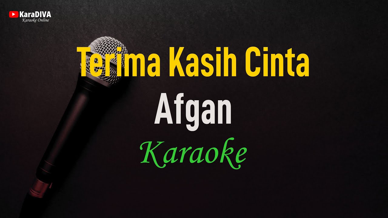 Afgan - Terima Kasih Cinta (Karaoke)