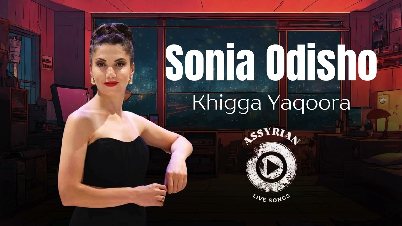 Sonia Odisho - Khigga Yaqoora (Assyrian Live Songs) Chicago 2024