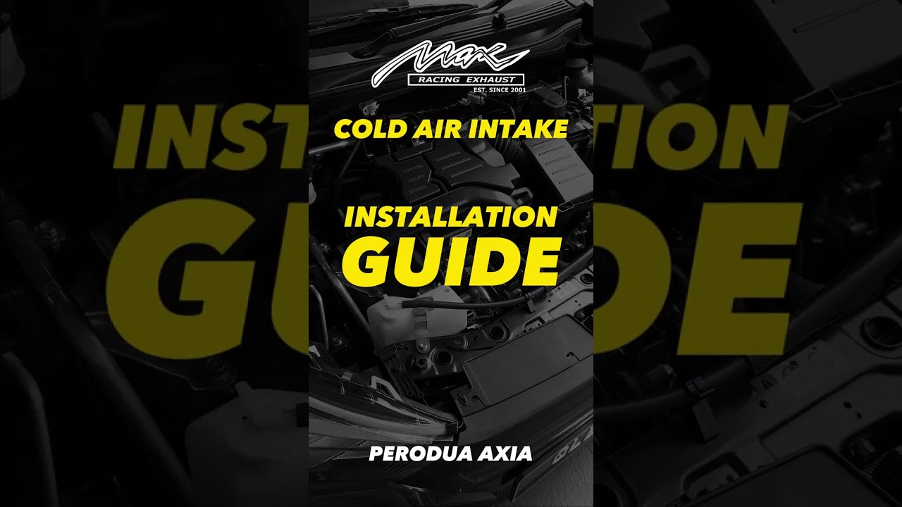 New Axia D74A  / Toyota Wigo Gen 2 Max Racing Cold Air Intake System Installation Guide