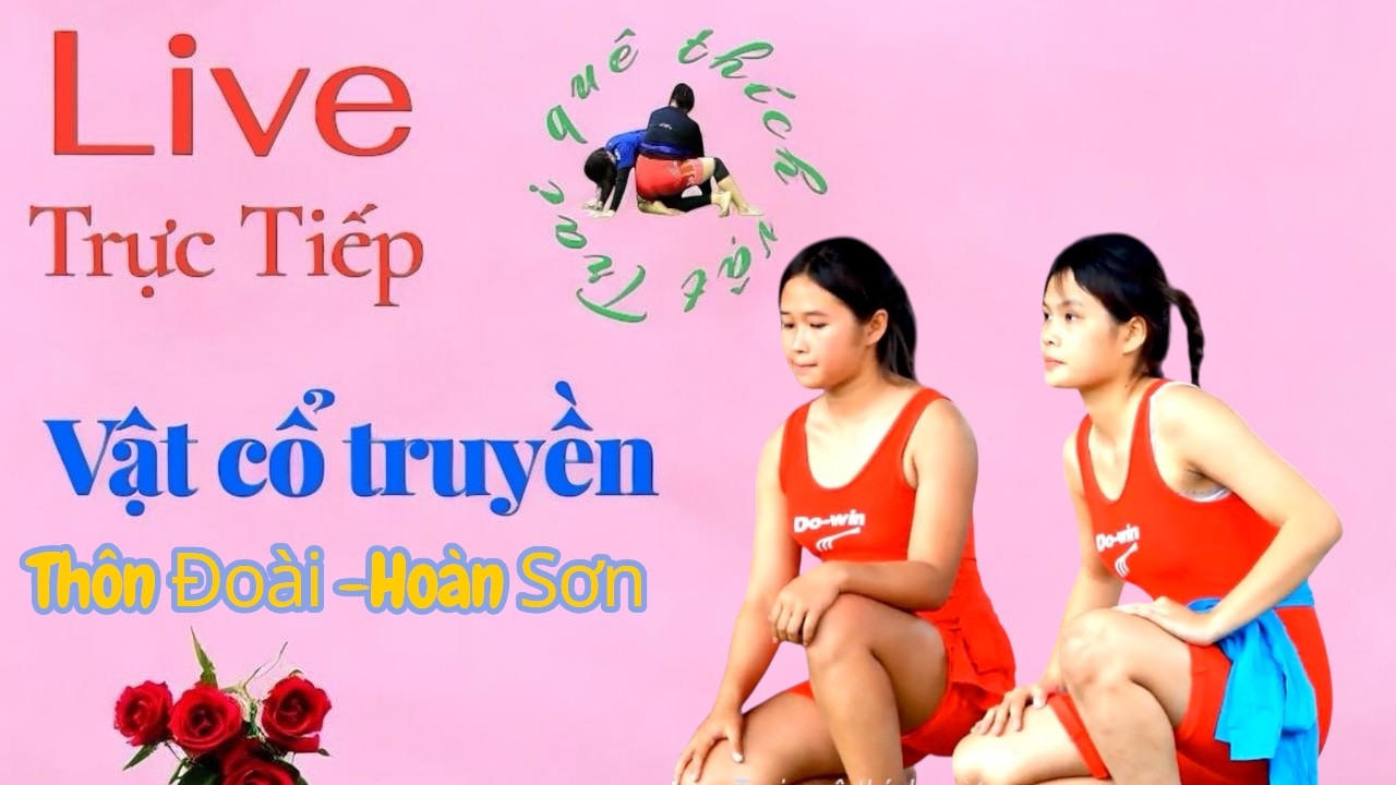 Trực tiếp giải vật Thôn Đoài Hoàn Sơn Tiên Du Bắc Ninh