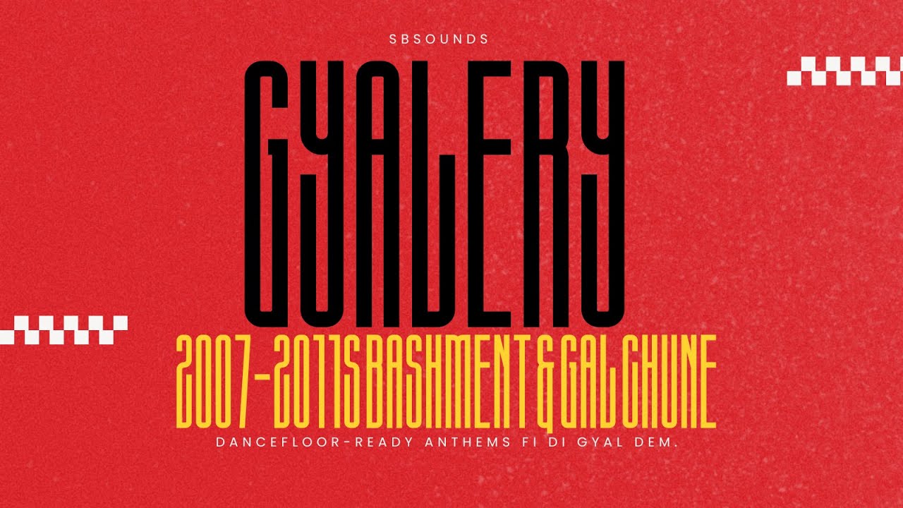 2007&ndash;2011 DANCEHALL PARTY MIX (Vybz Kartel, Mavado, Aidonia) - GYALERY BY SBSOUNDS