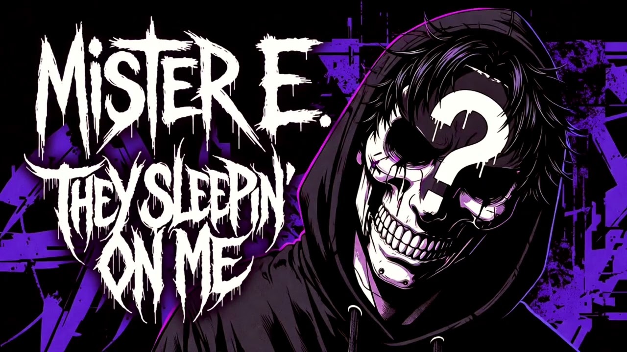 Mister E. - They Sleepin' on Me (Official Audio)