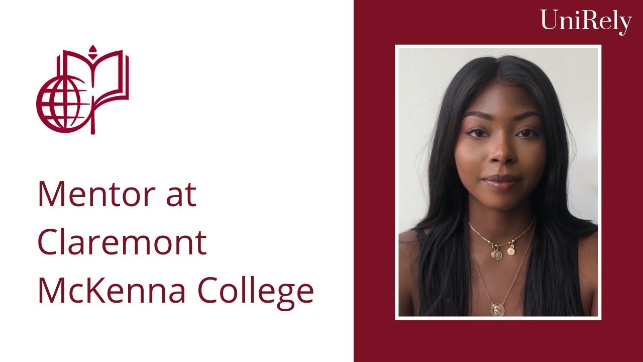 Why did I choose Claremont McKenna? | UniRely&rsquo;s Mentor at Claremont McKenna College