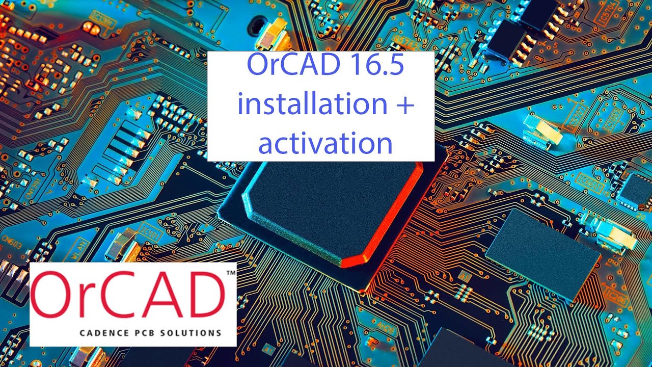 how to install OrCAD Capture CIS 16.5 - (step by step)