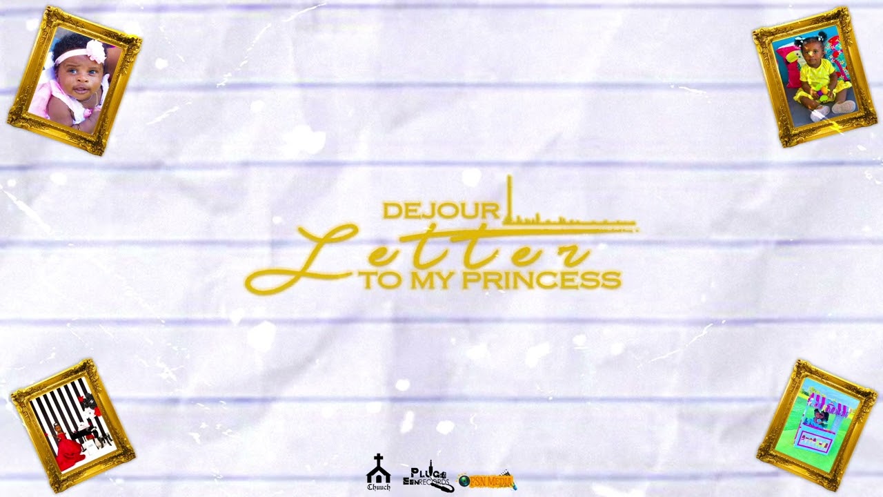 DEJOUR - LETTER TO MY PRINCESS [OFFICIAL AUDIO]