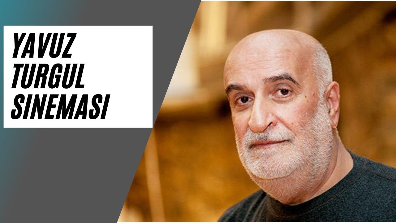 Yavuz Turgul Sinemasi | Portre