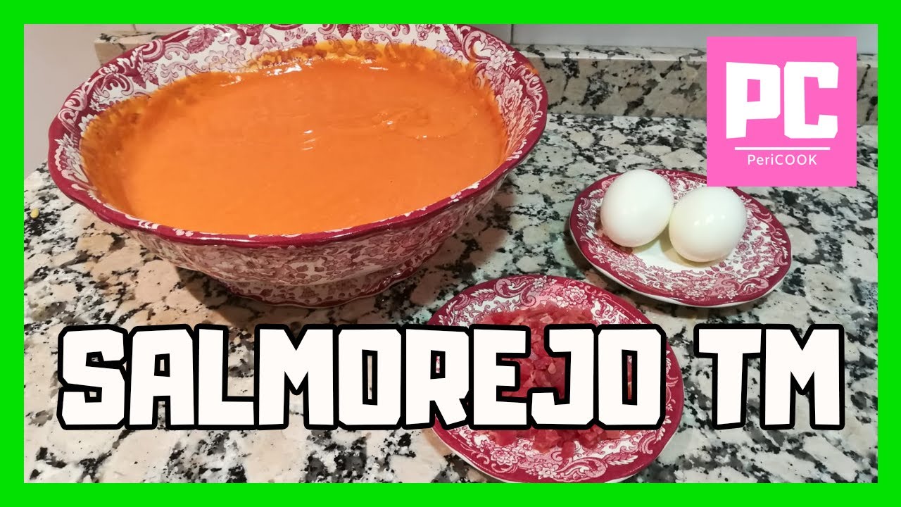 🍅🍅 ¡¡¡EL MEJOR!!! SALMOREJO hecho con THERMOMIX |