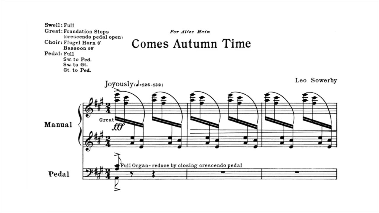 Leo Sowerby - Comes Autumn Time (organ version) [Score video]