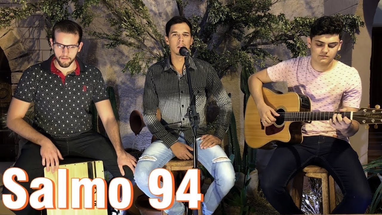 Salmo 94 - Não fecheis o coração, ouvi hoje a voz de Deus!