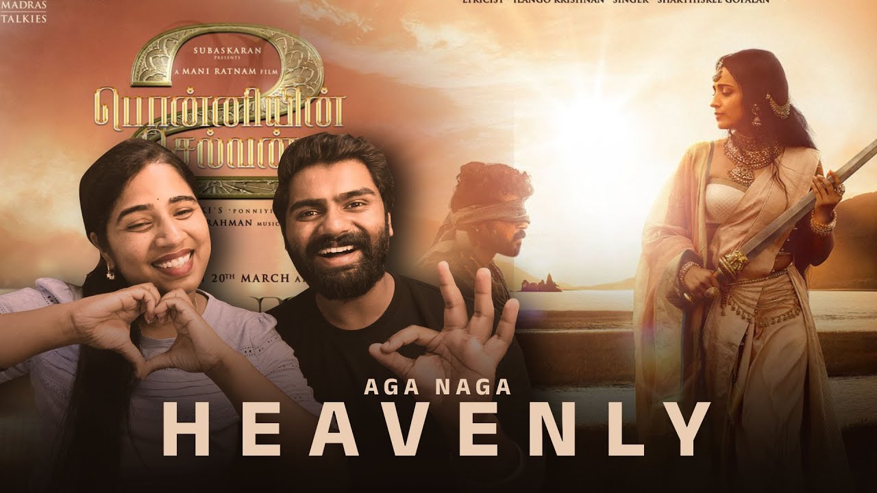 Aga Naga - Lyrical Reaction | PS2 Tamil | A R Rahman | Karthi, Trisha | Sakthisree ❤️ WOW