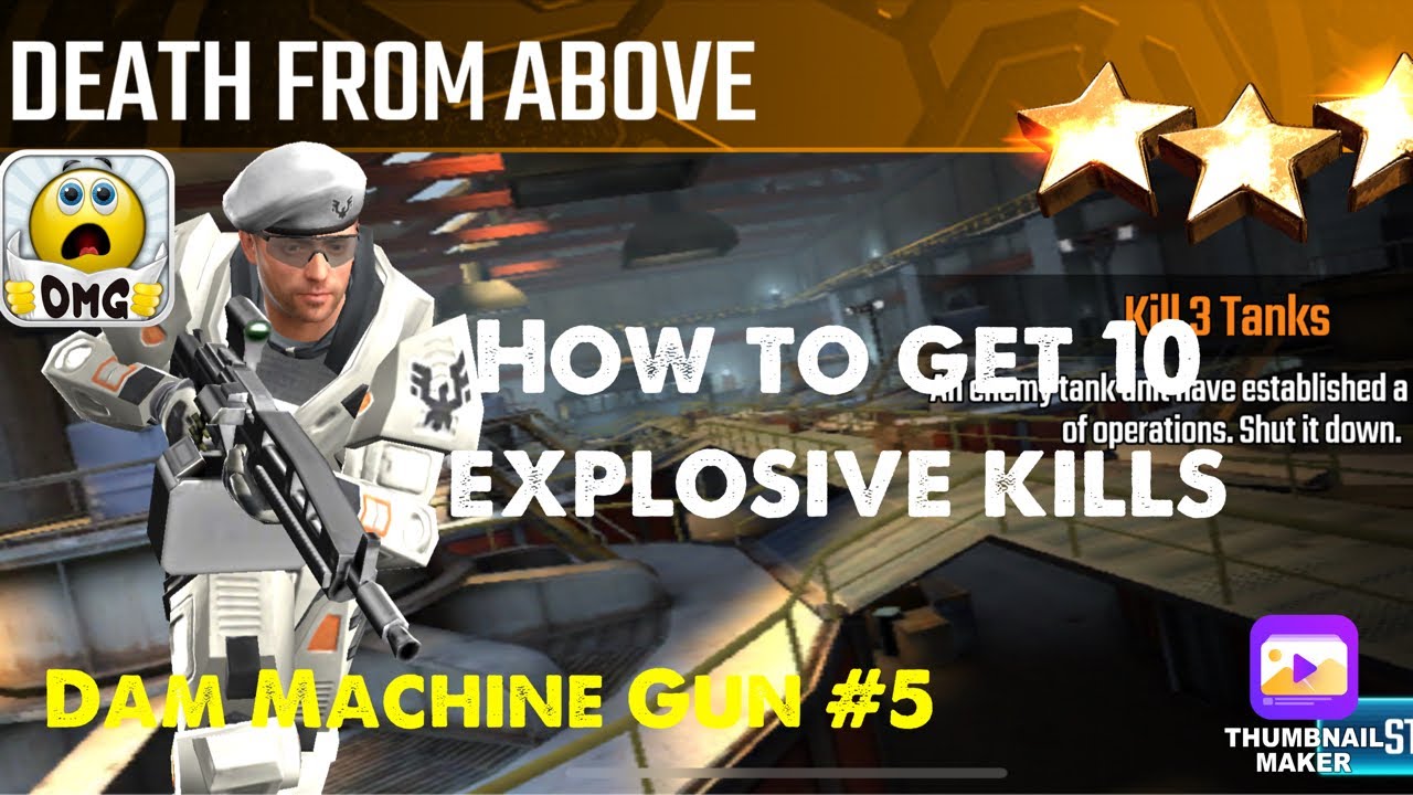 Death From Above, Sniper Strike Special Ops mission #5- Dam (machine gun/zone 15)