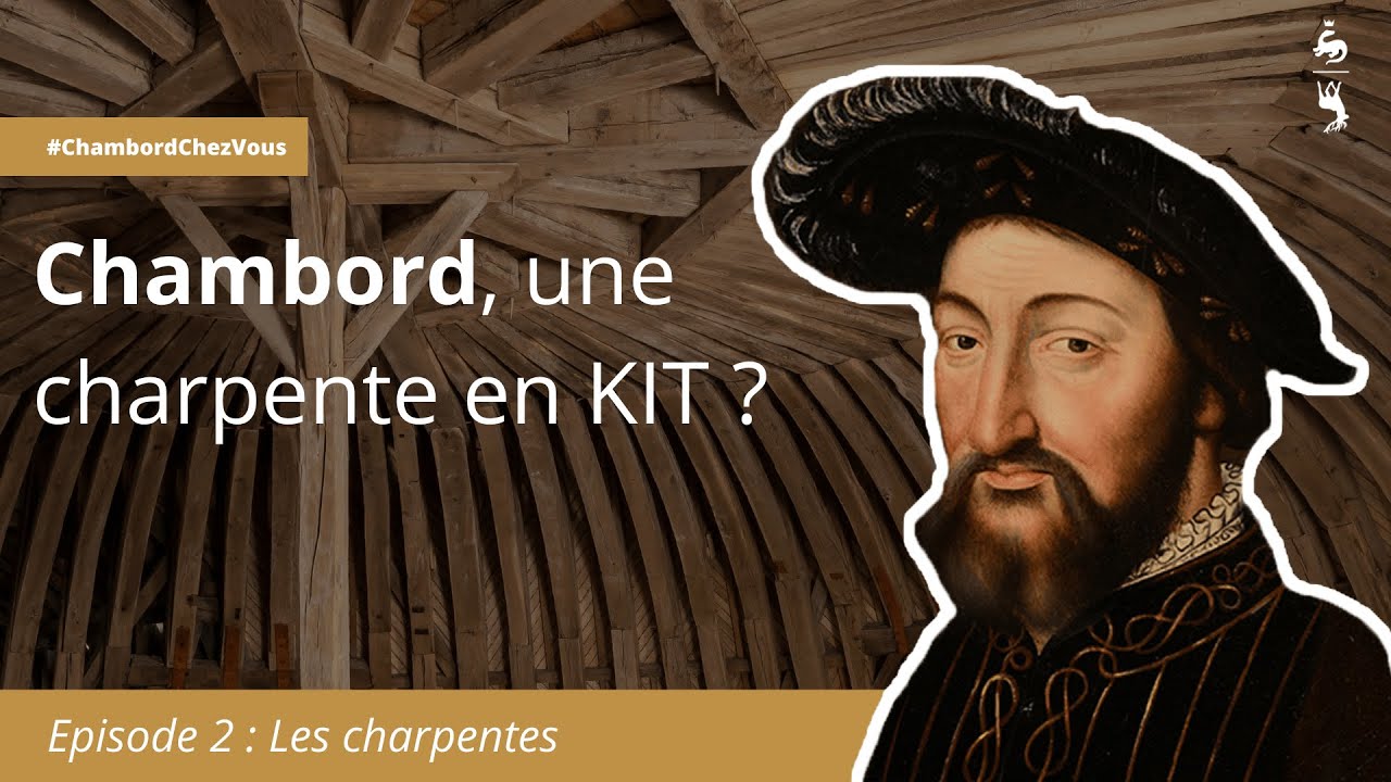 Chambord, une charpente en kit ?