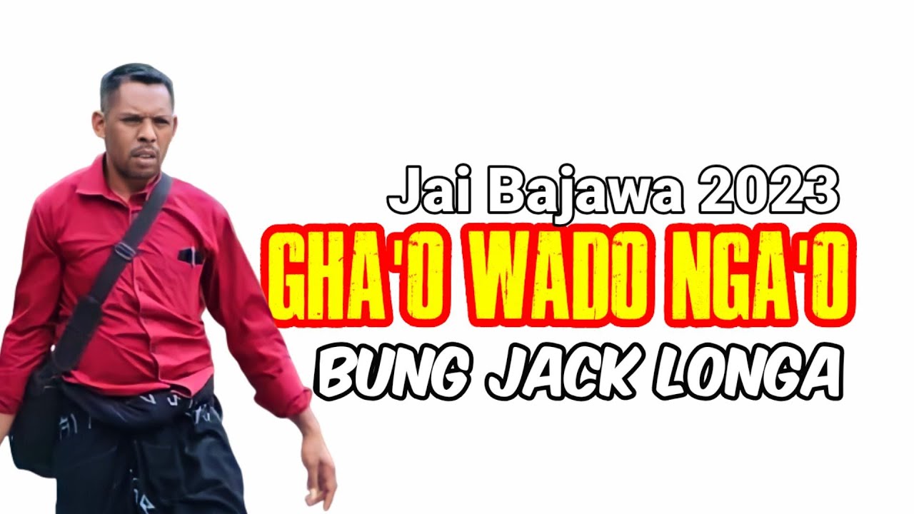 Jai Bajawa || @jacklonga3948 || Ghao Wado Ngao || terbaru 2023 || Gallery Batara