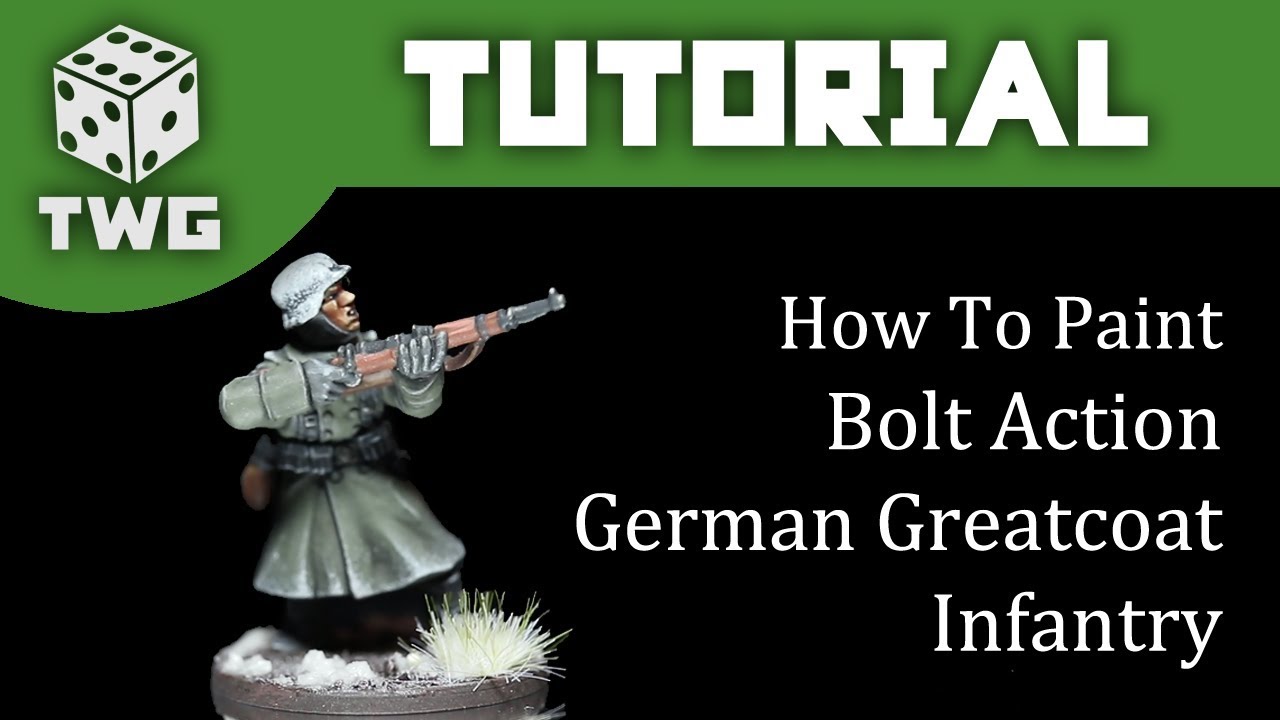 How To Paint German Winter Infantry (Greatcoat) - Bolt Action Tutorial