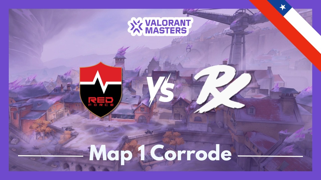 NS vs PRX | VCT Masters Santiago | Map 1 Corrode
