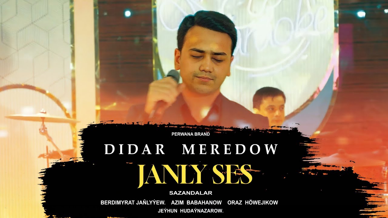 Didar Meredow Janly Ses Aydymlary 2025 ( Nury Meredow aydymlary