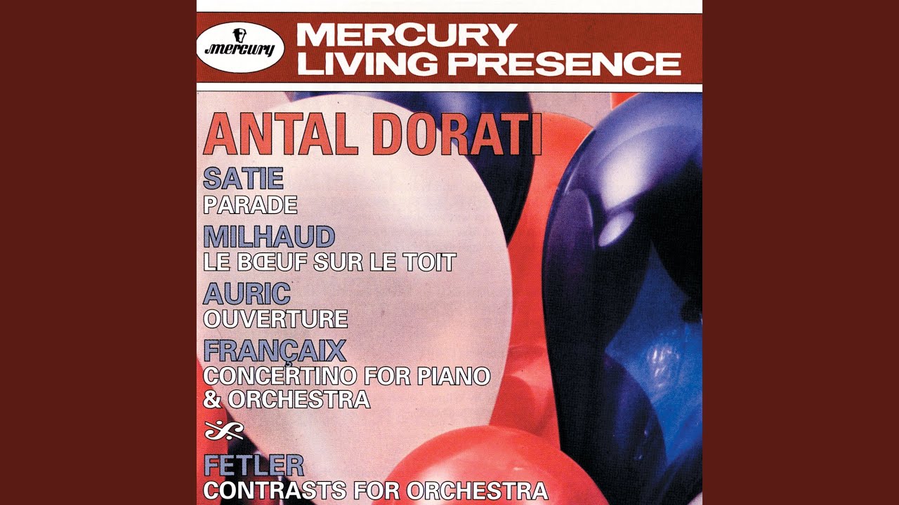 Milhaud: Le b&oelig;uf sur le toit, Op. 58