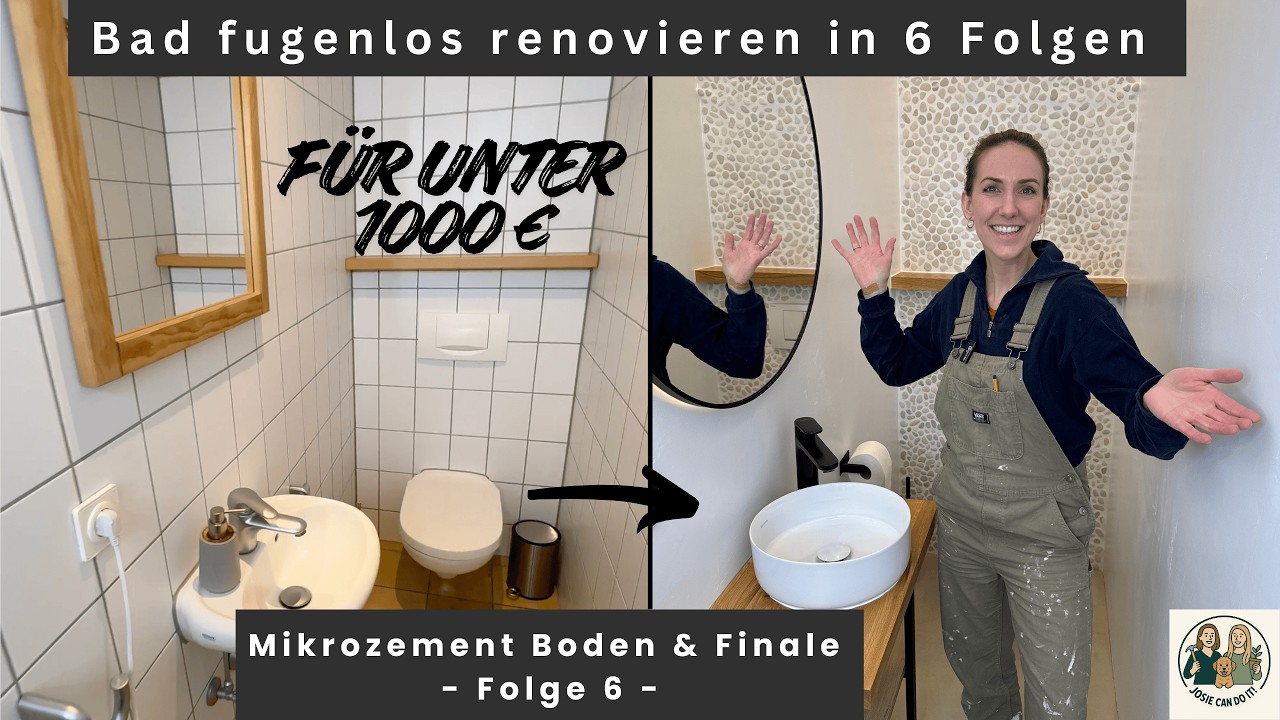 Bad Makeover Finale 😍🛁 | Mikrozementboden & Vorher-Nachher Reveal für unter 1000€ | Folge 6