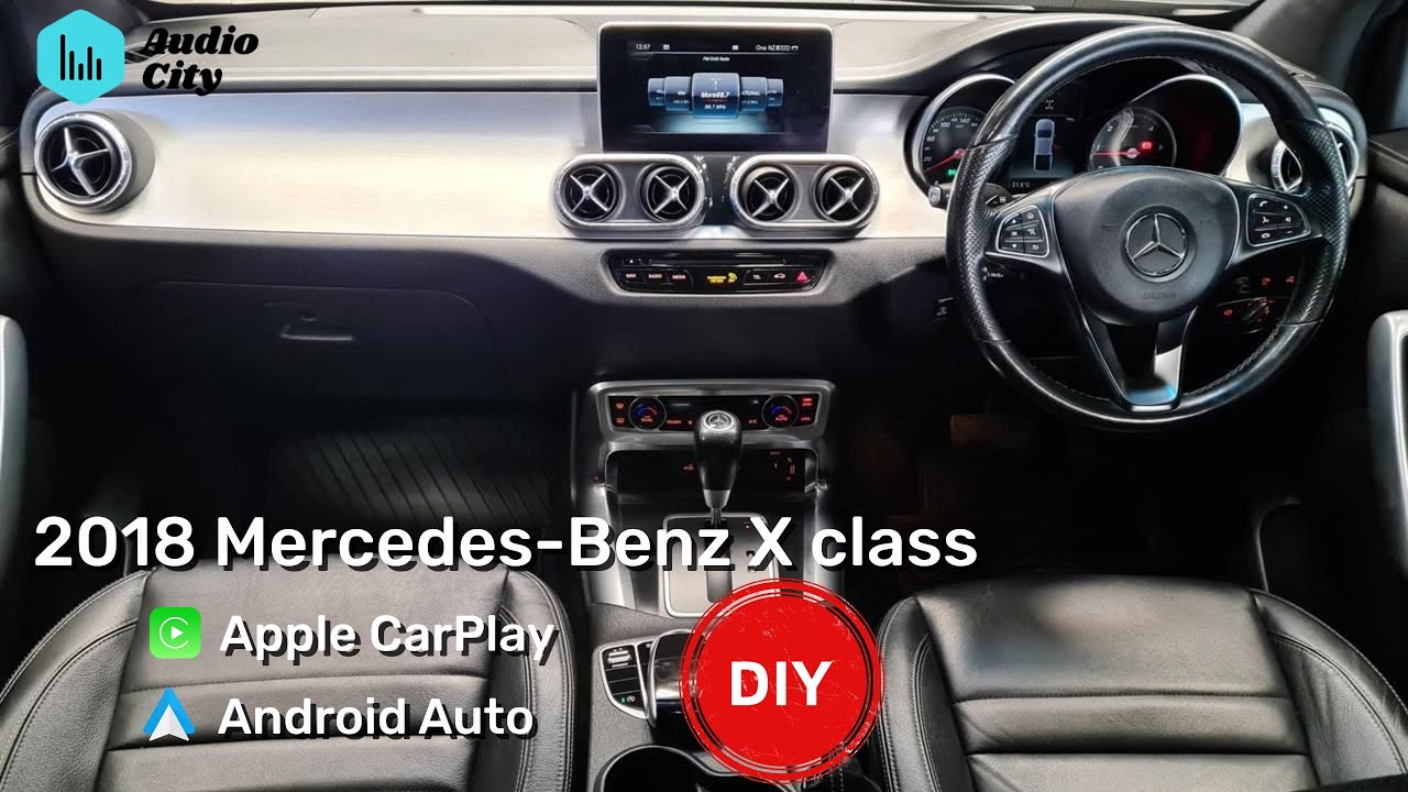 2018 Mercedes-Benz X CLASS wireless Apple CarPlay/ Android Auto installation. DIY