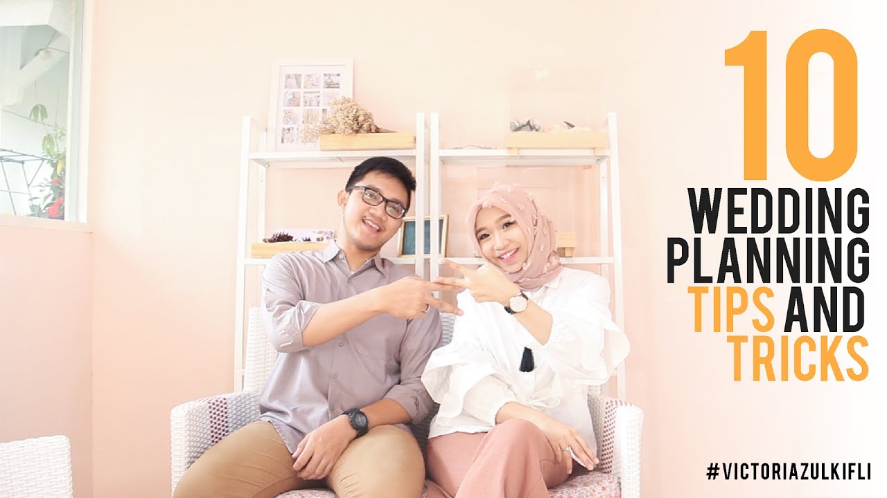 10 WEDDING PLANNING TIPS & TRICKS (INDONESIA) | VICTORIA ZULKIFLI