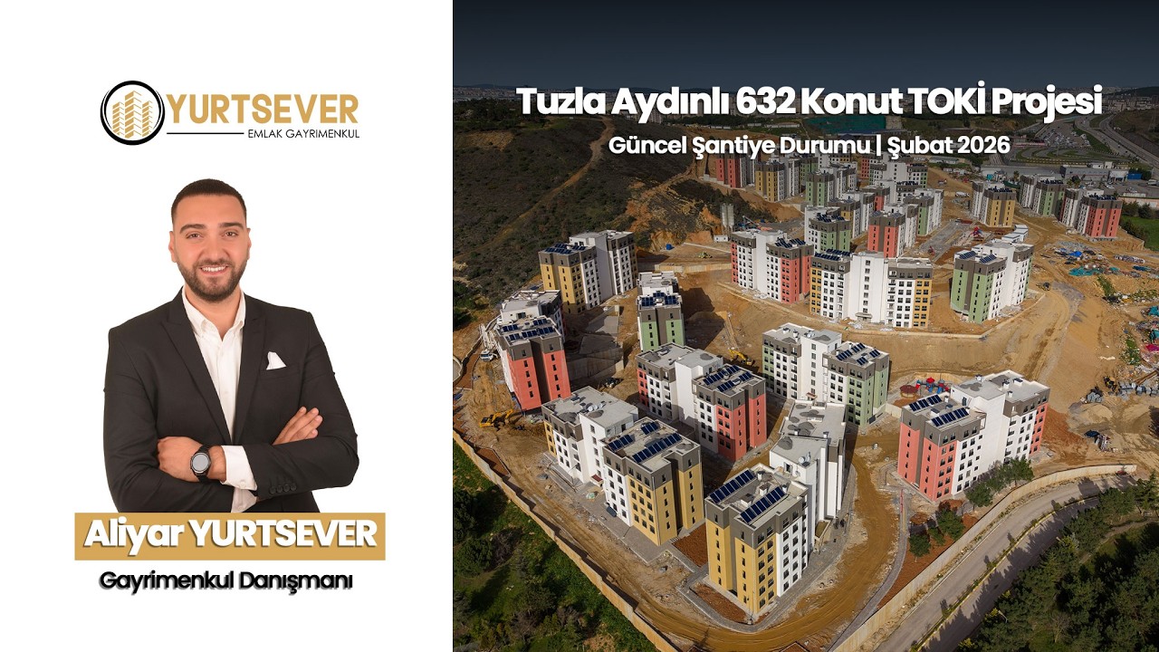 TUZLA AYDINLI 632 KONUT PROJESİ SON GÜNCEL HALİ