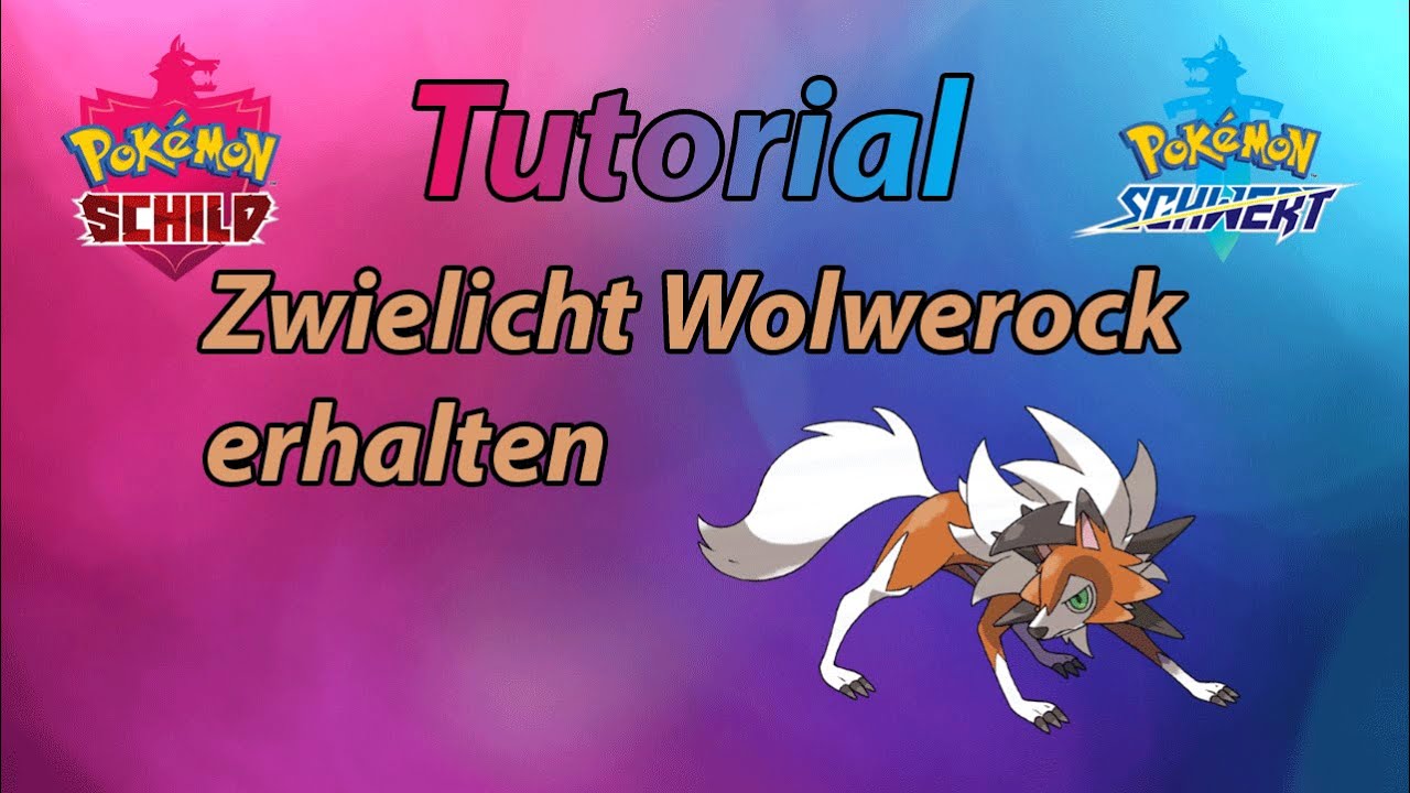 Pokémon Schwert/Schild - Zwielicht Wolwerock erhalten