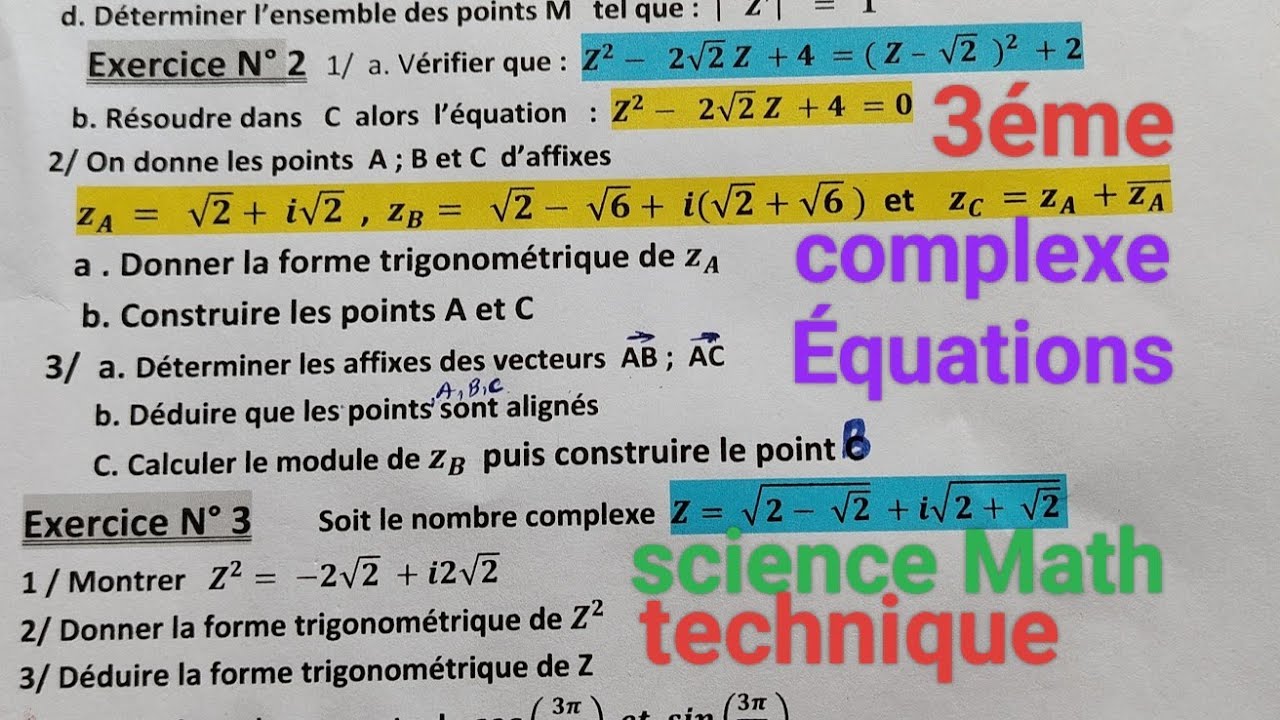 3éme math science et technique Nombre complexe Équations 