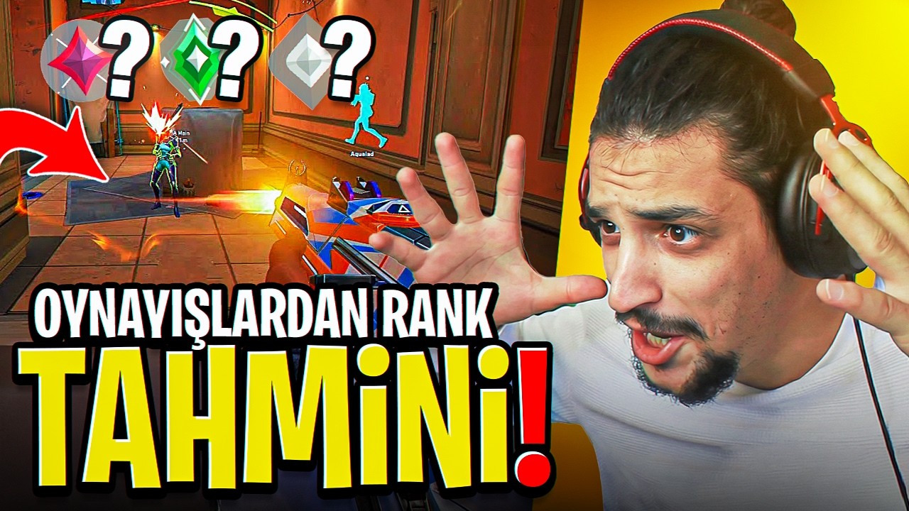 VİDEOLARINIZA bakarak RANKLARINIZI TAHMİN ETTİK! | VALORANT RANK TAHMİN