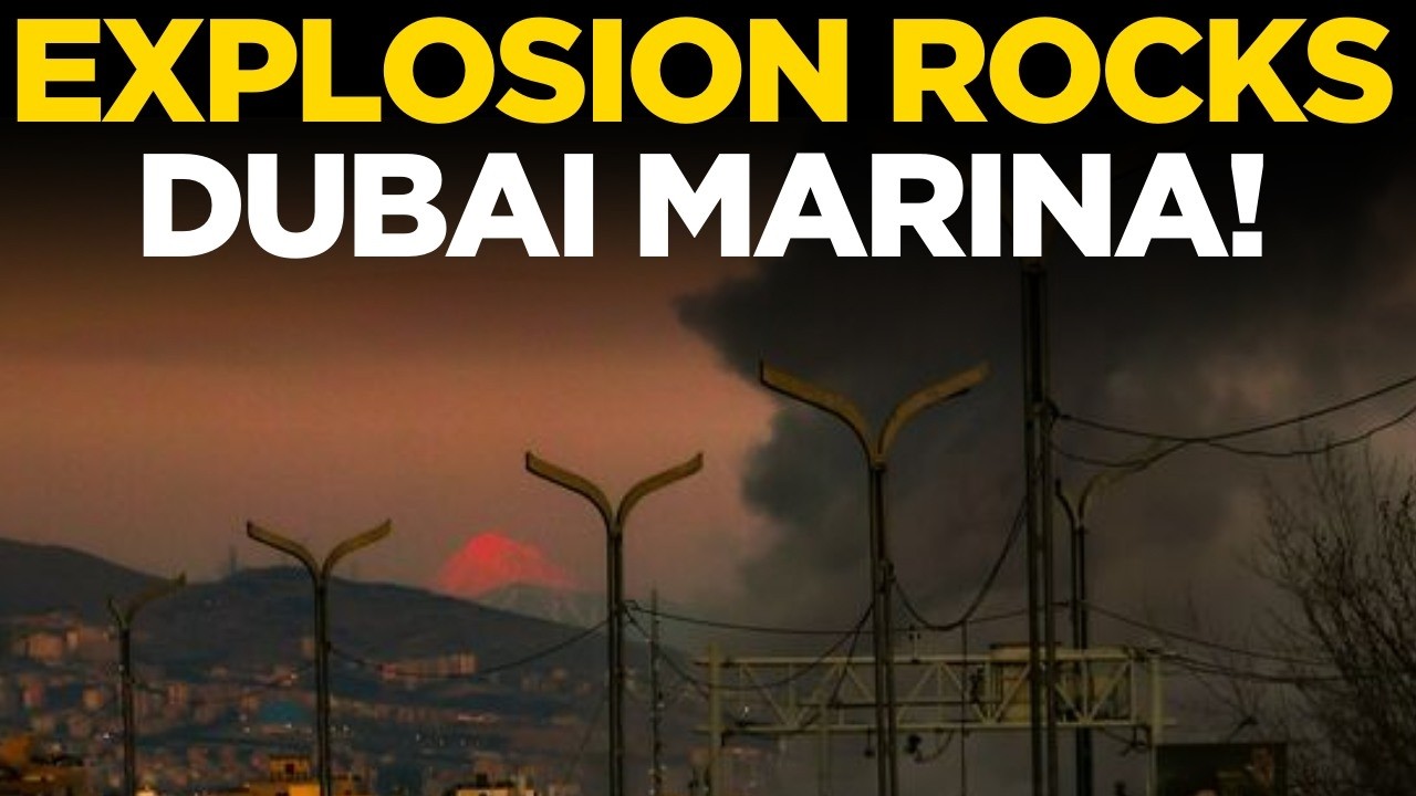 DUBAI EXPLOSION LIVE | Massive Blast Rocks Dubai Marina Tower Amid US-Iran Tensions | War Update