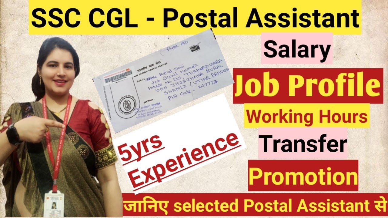Postal Assistant job profile !! India Post Vacancies !! SSC CGL JOBS !!