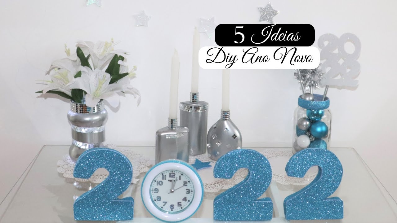 5 IDEIAS INCRÍVEIS para Decoração de Ano Novo - Faça Você Mesmo