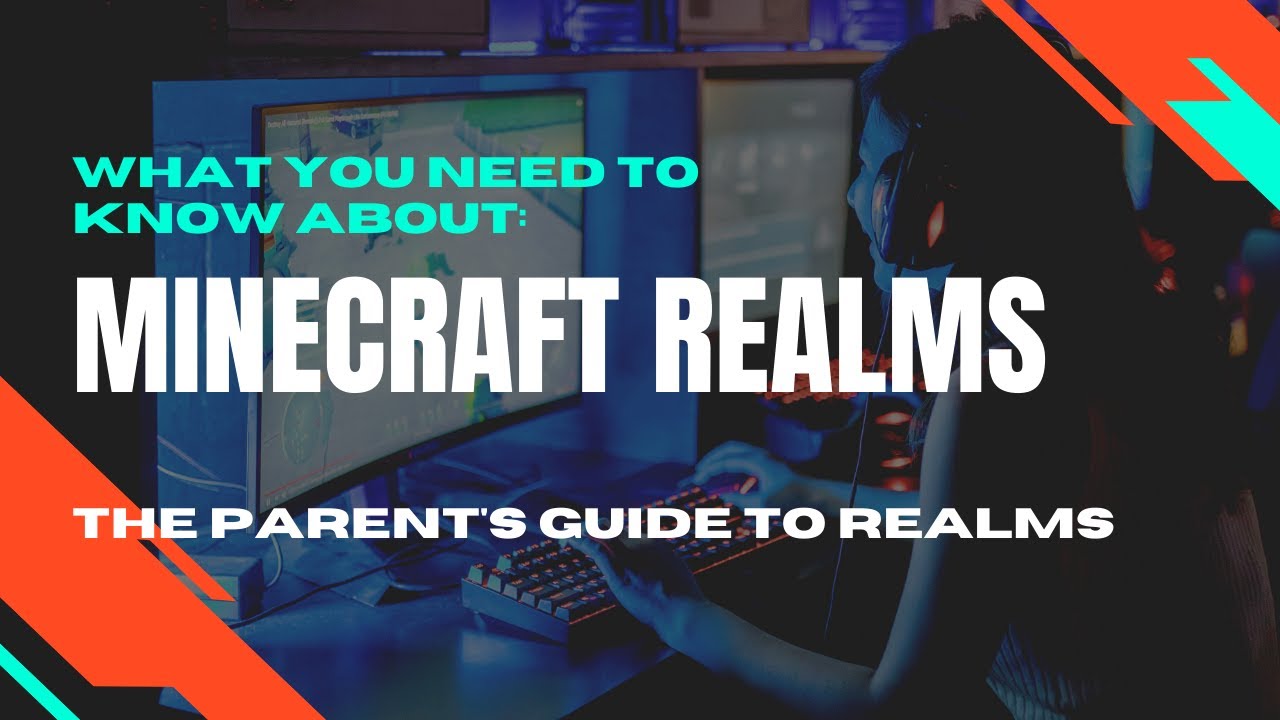 Minecraft Realms for Parents: What you need to know!