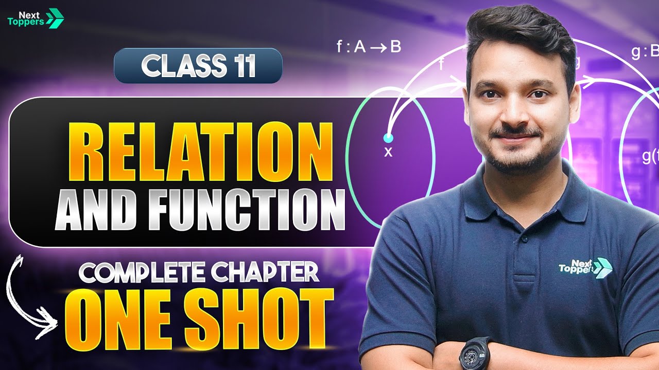 Relations and Functions Class 11 One Shot | NCERT 11th Maths Chapter-2 | CBSE 2025-26 Exam