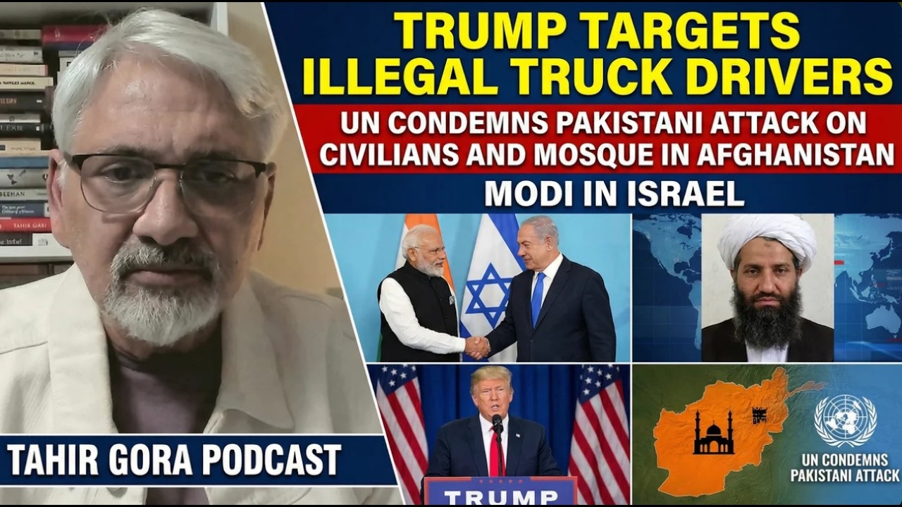 Trump targets illegal Truck Drivers,UN condemns Pakistani attack on Civilians&Mosque,Modi in Israel
