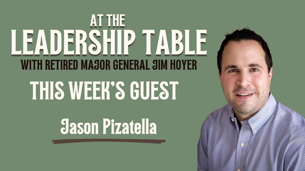 At The Leadership Table with Jason Pizatella