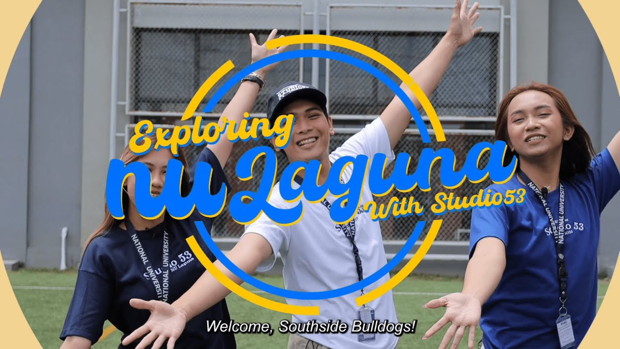 Studio53 NU Laguna Campus Tour