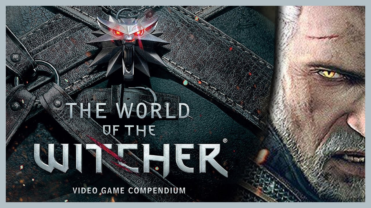 The WORLD OF THE WITCHER Compendium