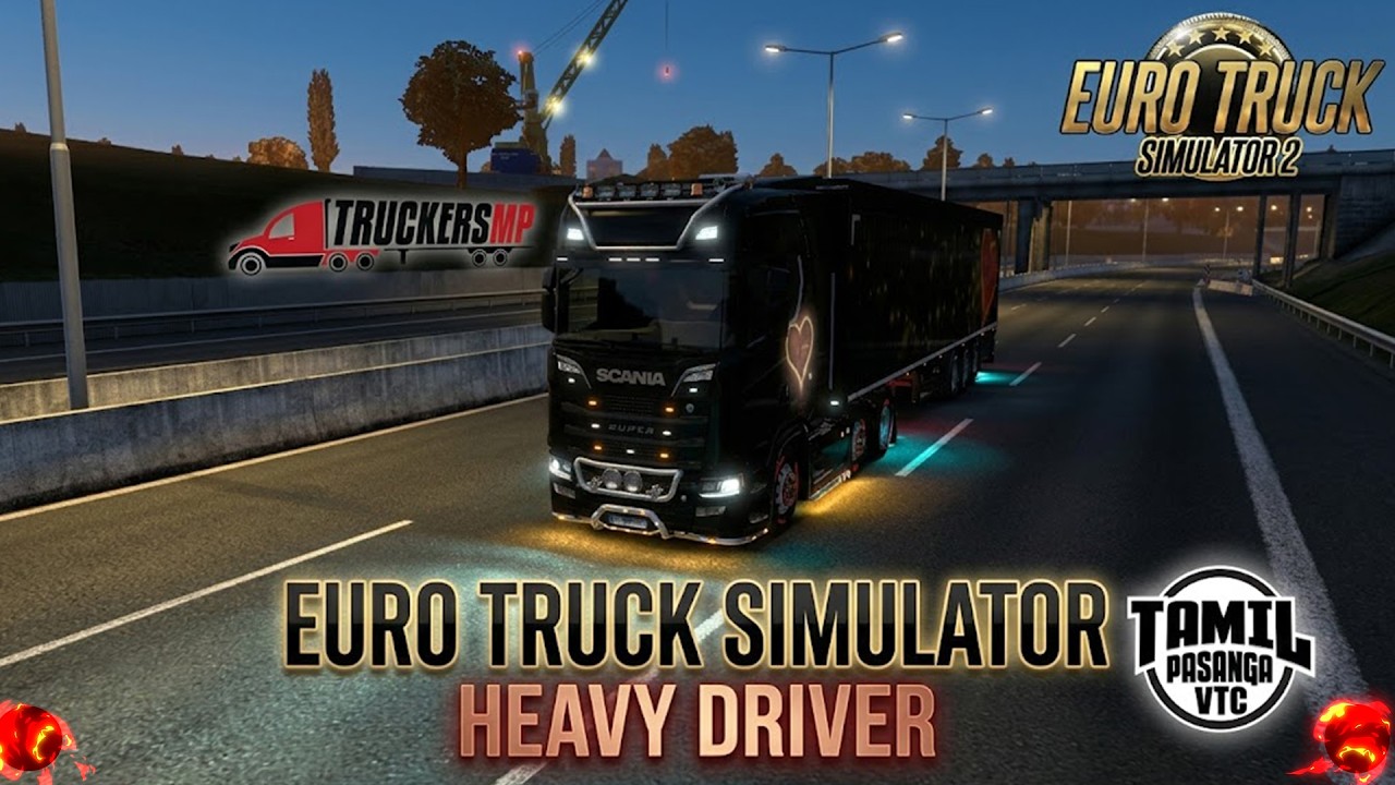DAY 1 | PART 2 | HEAVY DRIVER  | ETS2 | TAMIL GAMEPLAY | TAMIL PASANGA VTC !!  #TPVTC