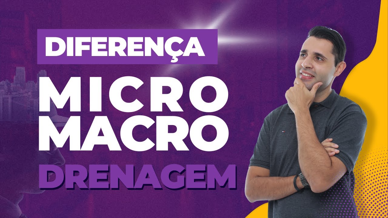 DRENAGEM URBANA | Micro e Macrodrenagem e suas diferen&ccedil;as