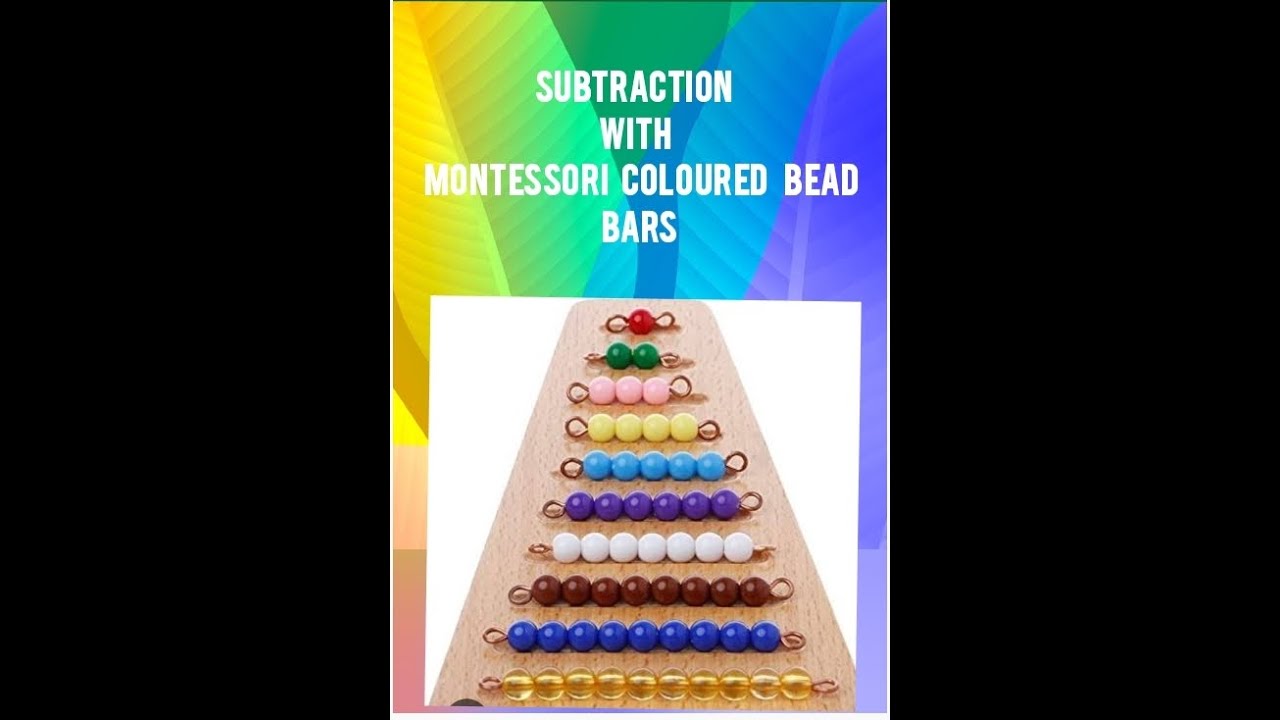 Subtraction with Montessori Coloured Bead Bars | @nationalmontessoricouncil