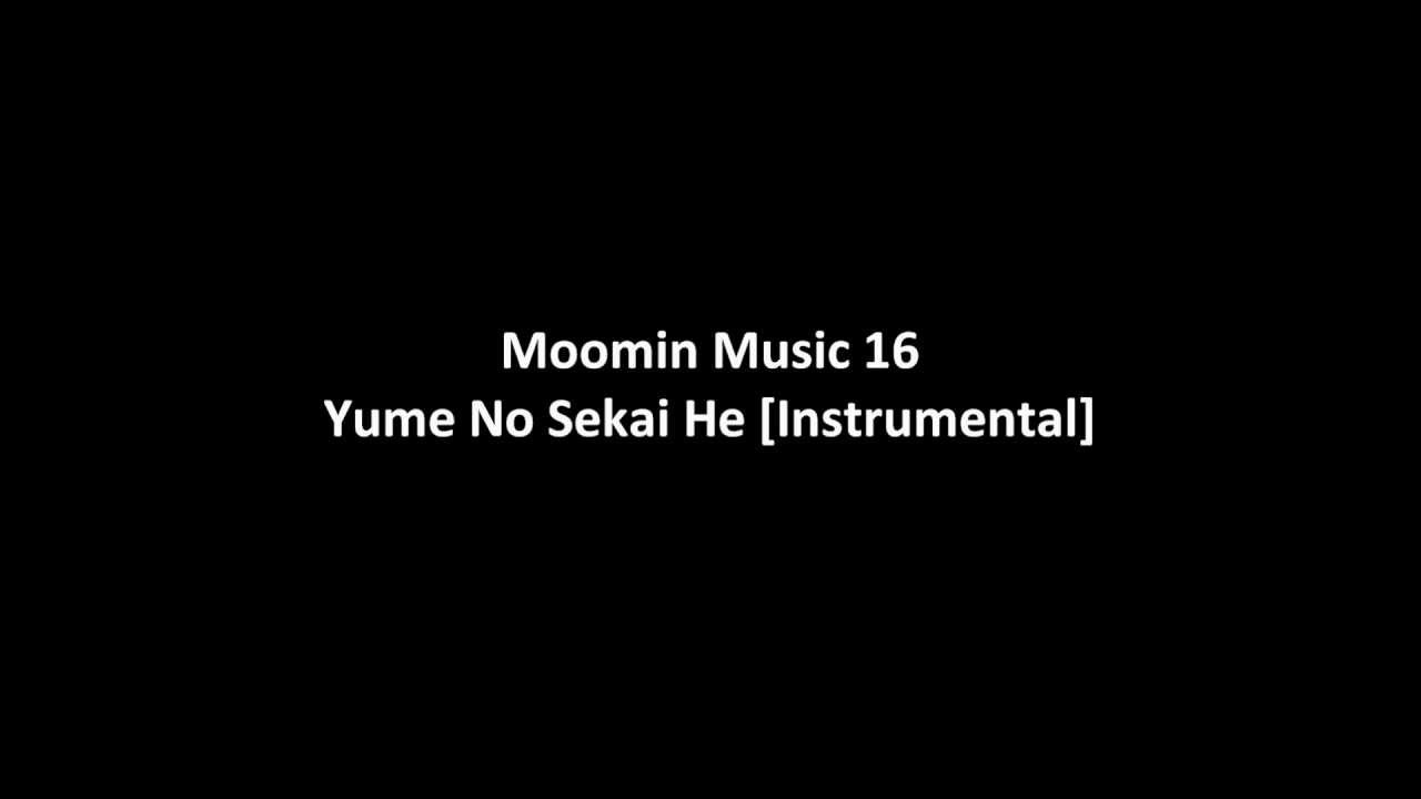 Moomin Music 16 - Yume No Sekai He [Instrumental]