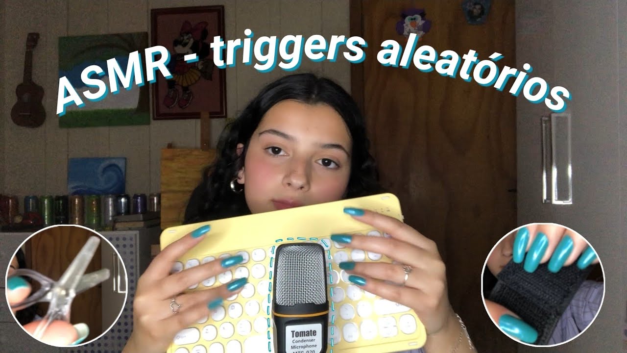ASMR - TRIGGERS ALEATÓRIOS 🎤