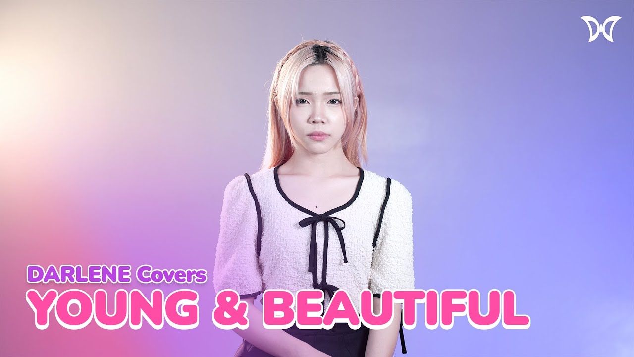 🎶 DARLENE Covers | Young and Beautiful by Lana Del Rey