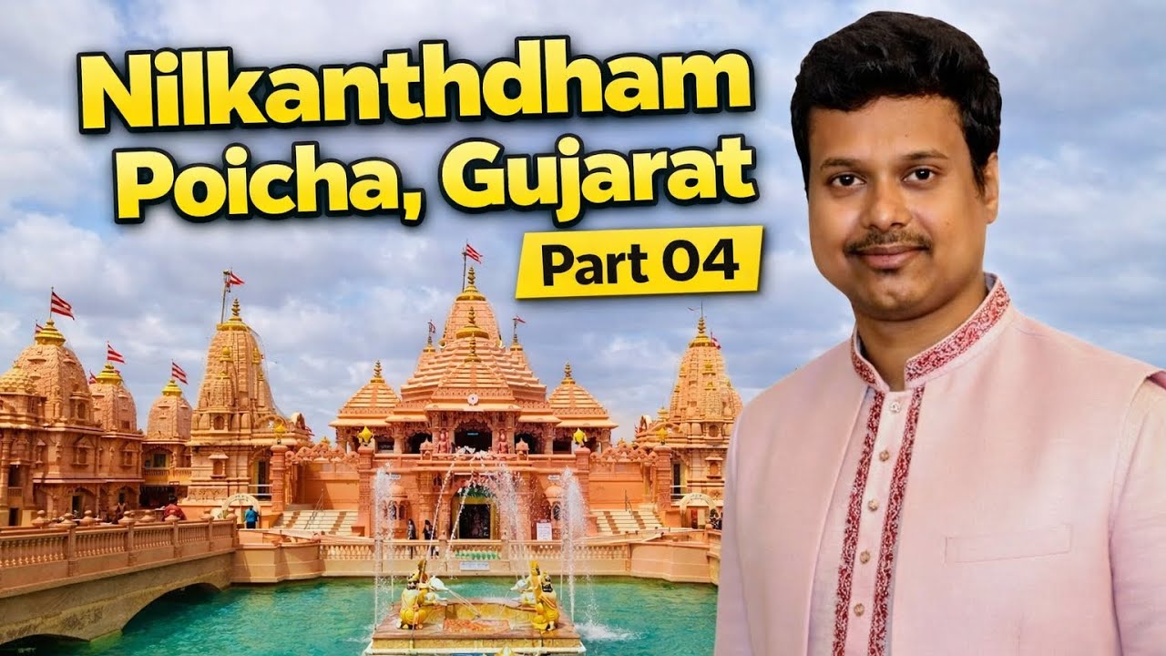 Nilkanthdham Temple, Poicha , Gujarat 🙏 | Full Darshan & Garden Tour | Part 04