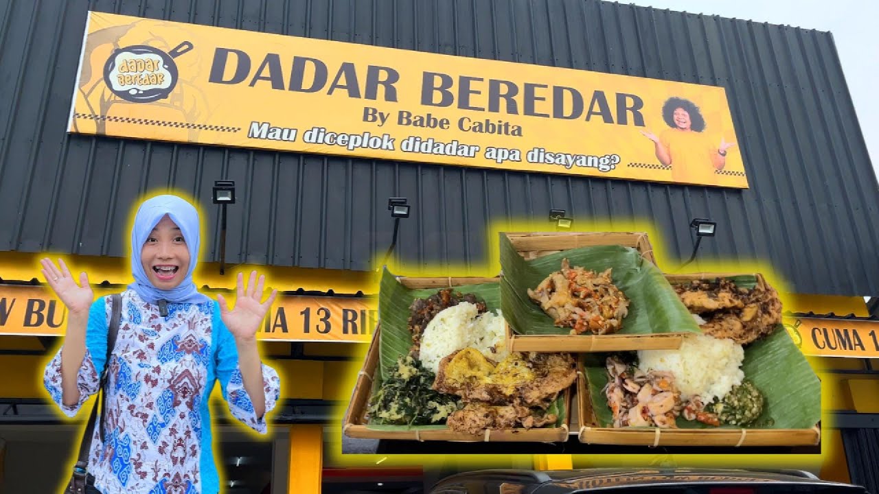 LUNCH TEHMANIEZ : NYOBAIN TEMPAT MAKAN BARU DADAR BEREDAR BABE CABITA