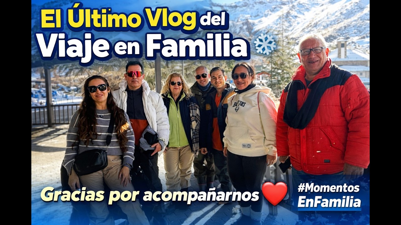 El mejor recuerdo no fue la nieve ❄️ Último día en familia