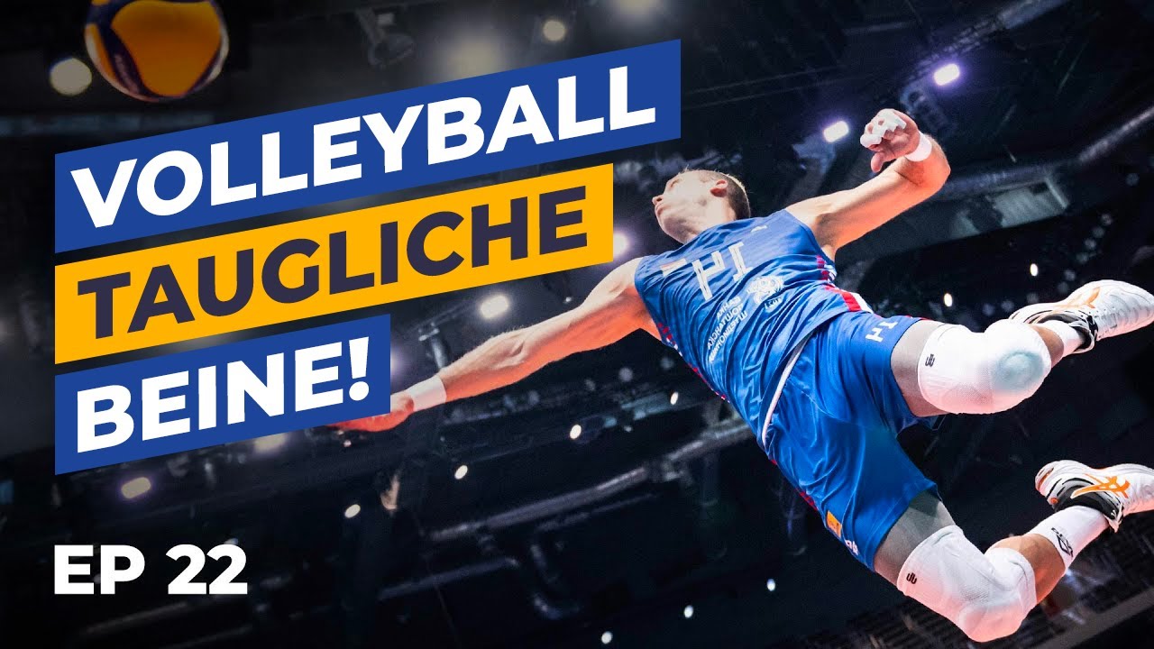 Spring höher, verteidige besser! Das ultimative Volleyball Beintraining | IVA EP22