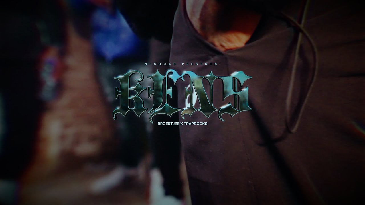 Broertjee x TrapDocks - Kens (Official Music Video)