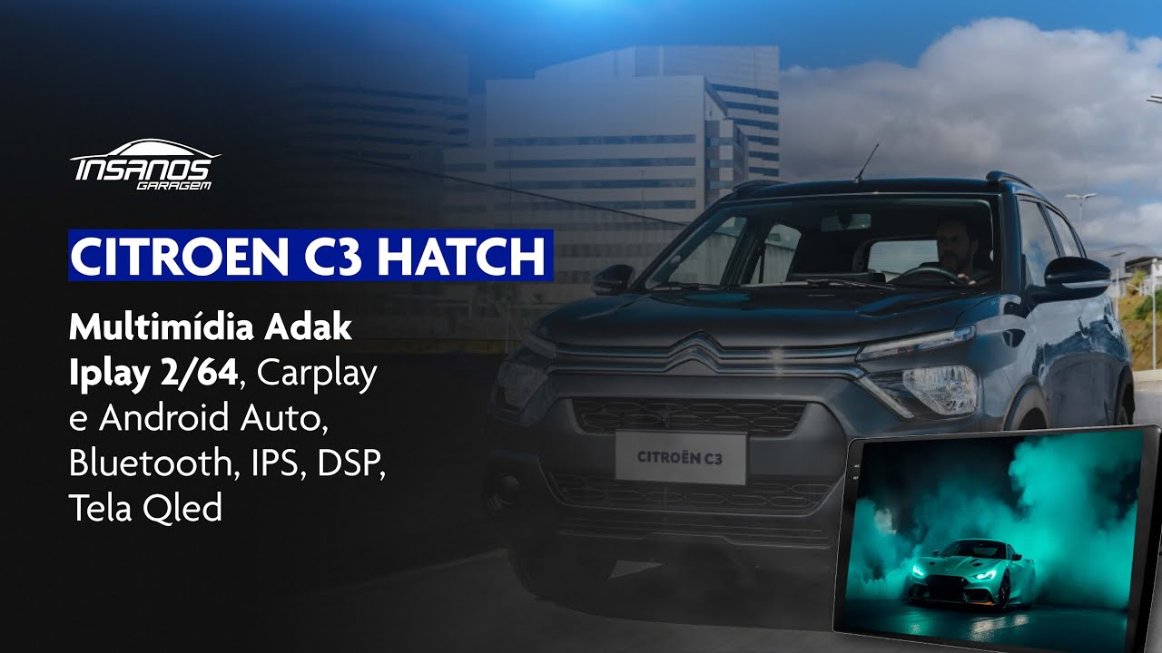 Citroen C3 Hatch Multimídia Adak Iplay 2/64, Carplay e Android Auto, Bluetooth, IPS, DSP, Tela Qled